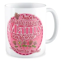 Kubek na DZIEŃ MATKI dla MAMY Kocham Cię Mamo
